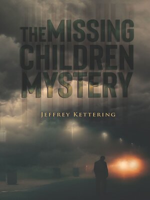 cover image of The Missing Children Mystery